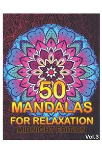 50 Mandalas For Relaxation Midnight Edition