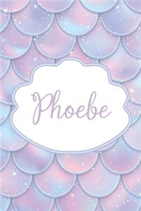 Phoebe