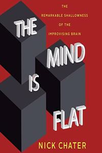 The Mind Is Flat Lib/E