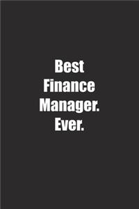 Best Finance Manager. Ever.