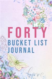 Forty Bucket List Journal: 100 Bucket List Guided Journal Gift For 40th Birthday For Women Turning 40 Years Old 6x9