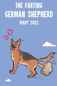 The Farting German Shepherd Diary 2022