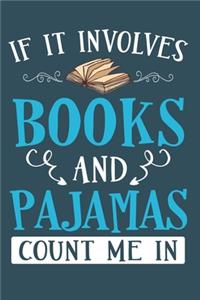 If it involves books and pajamas count me in