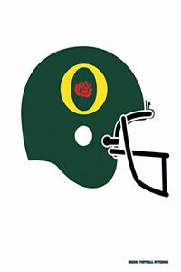 Oregon Football Notebook