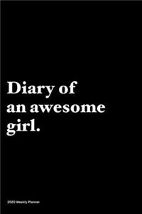 Diary of an awesome girl
