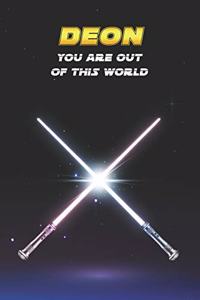 Deon You Are Out Of This World