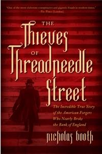 The Thieves of Threadneedle Street