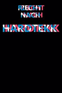 Riecht nach Hardtekk