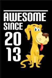 Awesome Since 2013