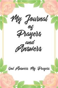 My Journal Of Prayers And Answers God Answers My Prayers