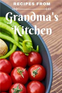 Recipes from Grandma's Kitchen