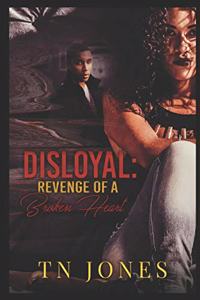 Disloyal