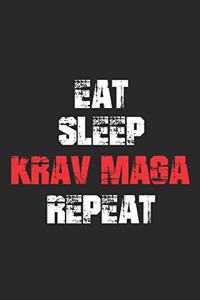 Eat Sleep Krav Maga Repeat