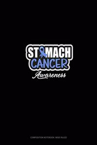 Stomach Cancer Awareness