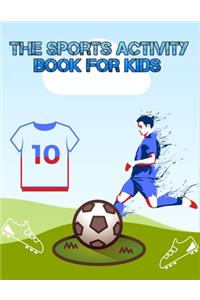 Sports Activity Book for Kids