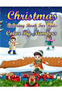 Christmas Coloring Book For Kids Color By Numbers
