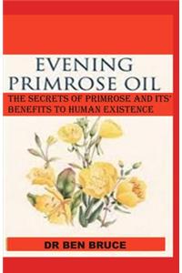 Evening Primrose Oil