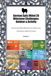 German Spitz Mittel 20 Milestone Challenges