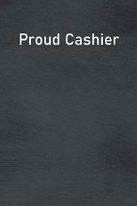 Proud Cashier