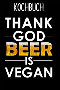 Kochbuch Vegan Thank God Beer is Vegan
