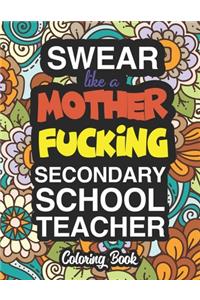 Swear Like A Mother Fucking Secondary School Teacher