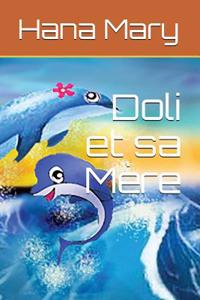 Doli et sa Mère