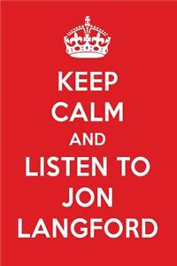Keep Calm and Listen to Jon Langford