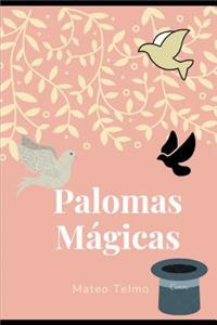 Palomas Magicas