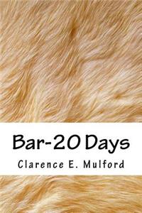 Bar-20 Days