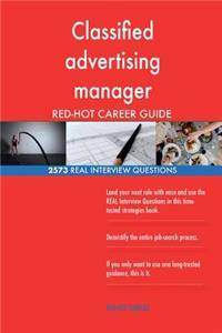 Classified advertising manager RED-HOT Career; 2573 REAL Interview Questions