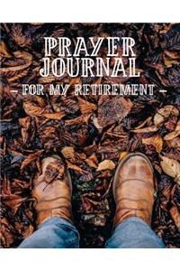 Prayer Journal for My Retirement
