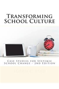 Transforming School Culture