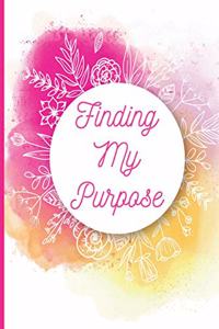 Finding My Purpose