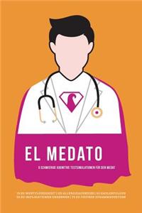 el MedATo - Superhelden Aufgaben über dem Testniveau für den MedAT-H und MedAT-Z