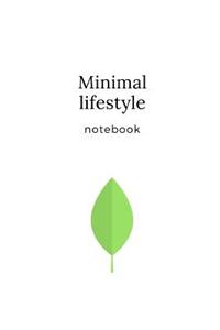 Minimal lifestyle