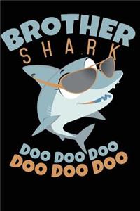 Brother Shark Doo Doo Doo Doo Doo Doo