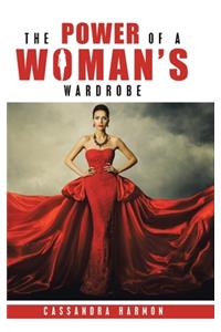 The Power of a Woman's Wardrobe