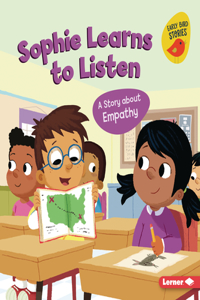 Sophie Learns to Listen