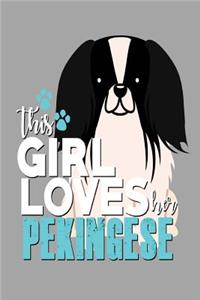 This Girl Loves Her Pekingese