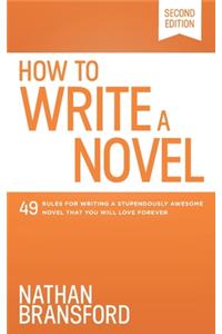 How to Write a Novel