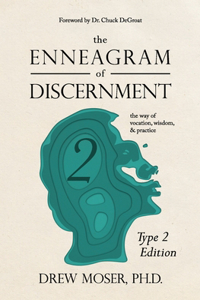 Enneagram of Discernment (Type Two Edition)