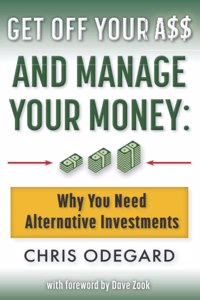 Get off Your A$$ and Manage Your Money