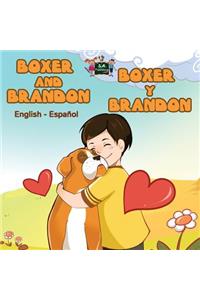 Boxer and Brandon Boxer y Brandon