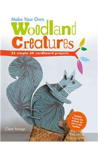 Make Your Own Woodland Creatures