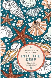 Little Book of Colouring: Into the Deep