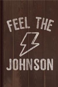 Feel the Johnson Journal Notebook