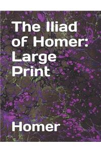 The Iliad of Homer