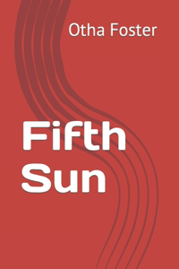 Fifth Sun