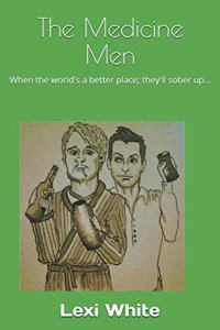 Medicine Men