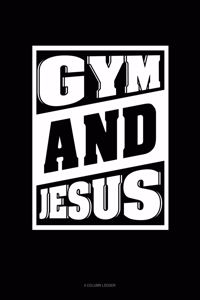 Gym and Jesus